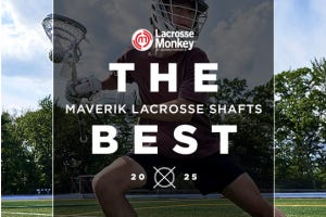 Best Maverik Lacrosse Shafts 2024