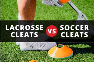 Lacrosse Cleats Vs. Soccer Cleats