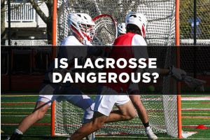 Is Lacrosse Dangerous? Stay Safe with These Pro Tips