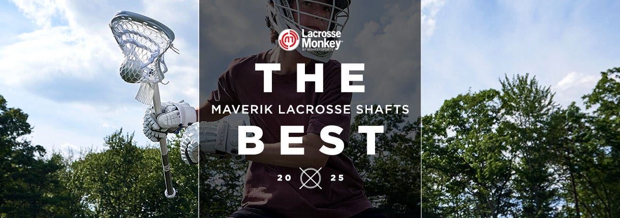 Best Maverik Lacrosse Shafts 2024