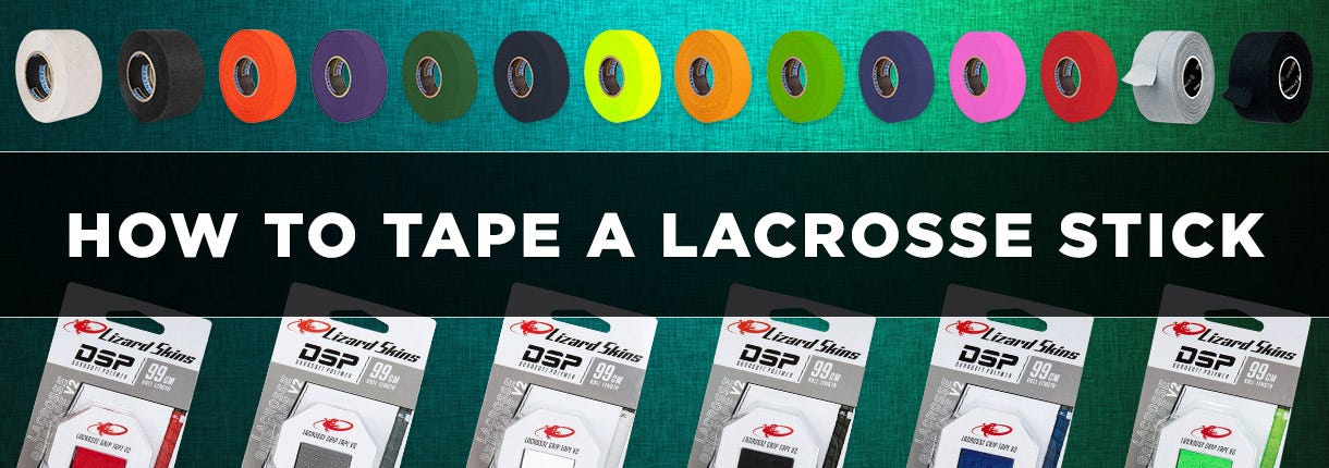 How (and Why) to Tape a Lacrosse Stick [VIDEO + WALKTHROUGH]